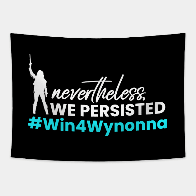 #Win4Wynonna - Nevertheless WE Persisted - Win for Wynonna Earp Tapestry by viking_elf