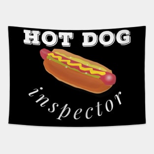 Hot Dog inspector Tapestry