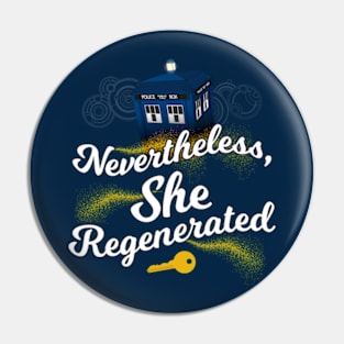 She Regenerated Pin