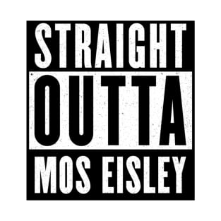 Straight Outta Mos Eisley T-Shirt