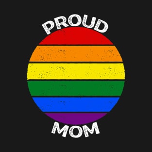 Proud Mom LGBT Rainbow Worn T-Shirt