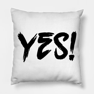 YES! Pillow