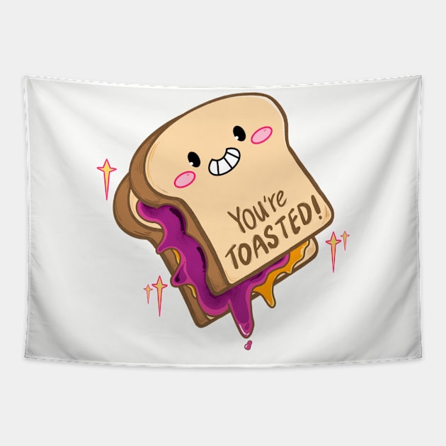 You're toasted Tapestry by Cuteful