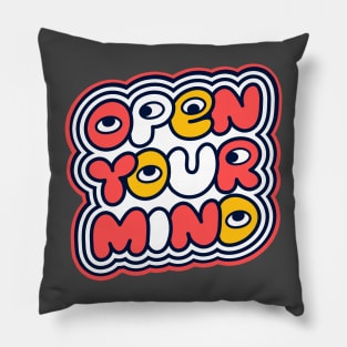 Open your mind Pillow