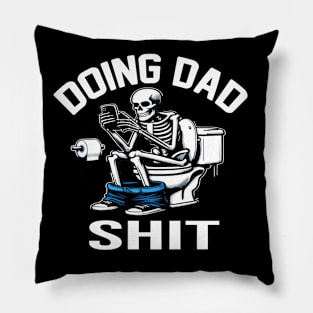 Doing Dad Shit Pillow