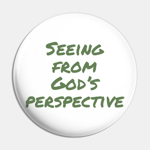 Seeing from God's perspective Pin by Imaginate