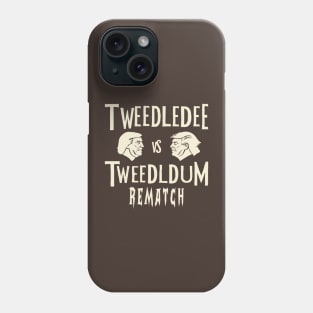 Tweedledee VS Tweedledum REMATCH Phone Case