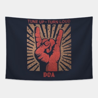 Tune up . Turn Loud DOA Tapestry