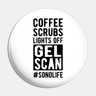 Sonographer - Coffee scrubs lights off gel Scan #Sonolife Pin