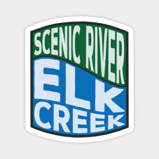 Elk Creek Scenic River wave Magnet