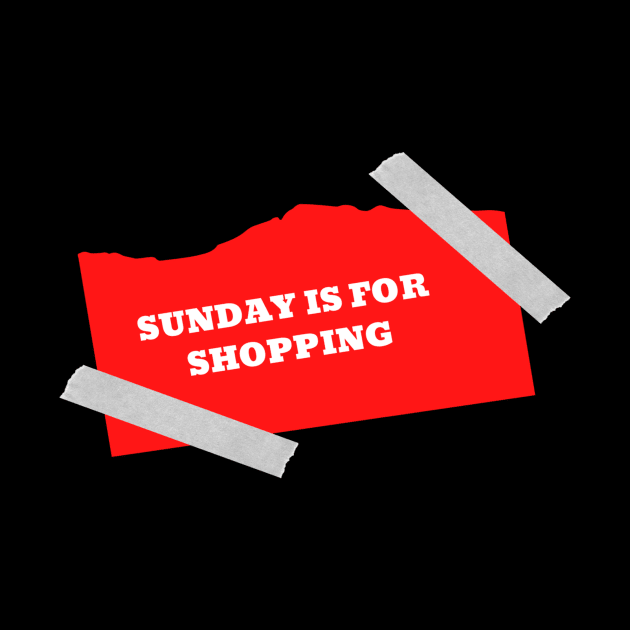 Sunday is for shopping by JB's Design Store