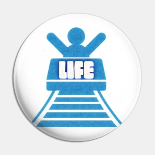 Life is a Rollercoaster Pin