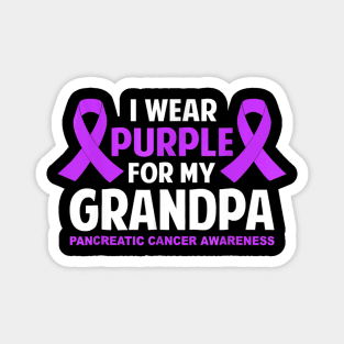 I Wear Purple For My Grandpa Pancreatic Cancer Magnet