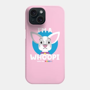 I'm a Whoopi! Phone Case