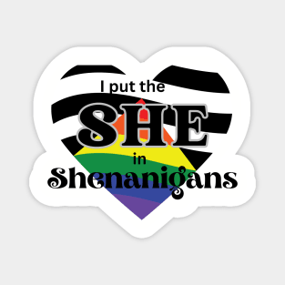 Ally Shenanigans Magnet