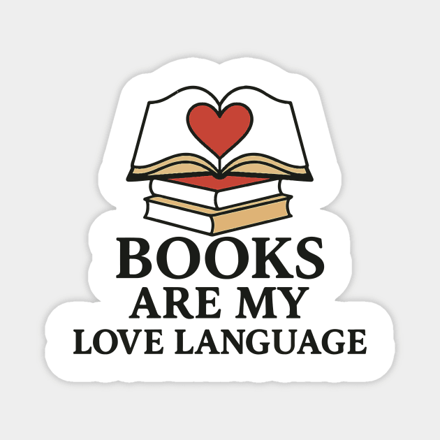 Books Are My Love Language Retro Book Quote Design Magnet by langedu