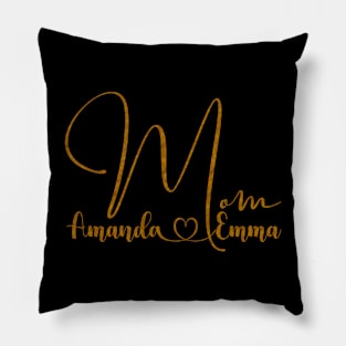 Amanda love Emma  Mother's girl Mom Mimi Gigi Aunt family Pillow