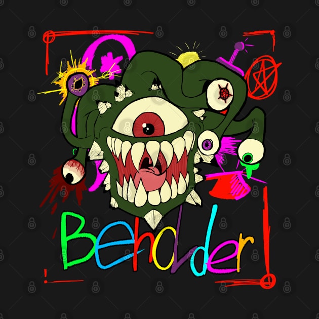 Beholder Graffiti by PreZer0