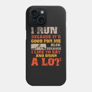 Funny sarcastic running quote  Motivational Trail Running saying extreme skyrunner Phone Case