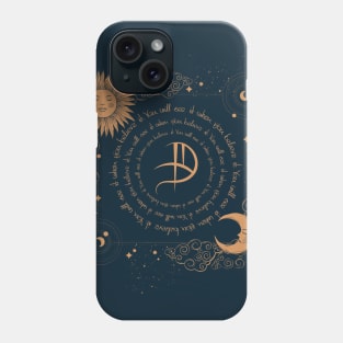 You will see it when you believe it Sigil Phone Case