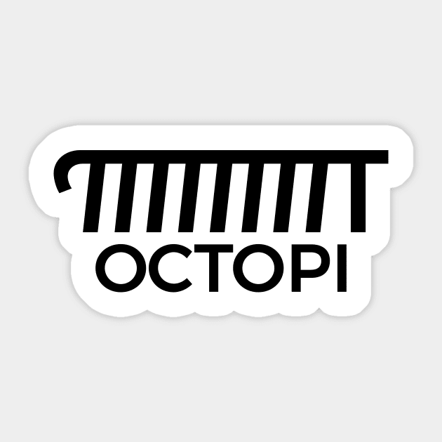 Octopi T Shirt Funny Pi Day Sayings Quote Math Geek Clothing Octopi T Shirt Funny Pi Day Sayings Quote Math Geek Clothing