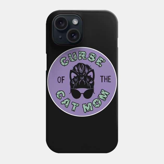 Curse of the Cat Mom Phone Case by ShadowCatCreationsCo