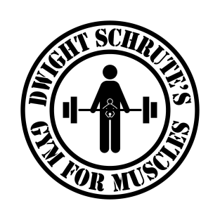 The Office – Dwight Schrute’s Gym For Muscles Strength Of A Grown Man And A Little Baby T-Shirt