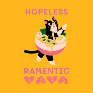 hopeless ramentic T-Shirt