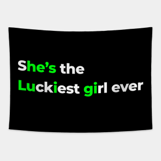 He's Luigi - She's the Luckiest Girl Ever - Funny Meme Sbren Sbeve Joke Tapestry