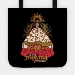 VIRGEN DE JUQUILA GRACIAS! Tote