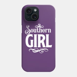 Southern Girl Phone Case
