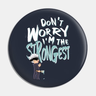 Don't Worry Pin