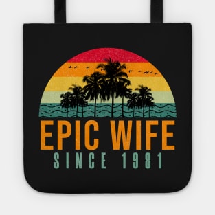 Epic Wife Since 1981 - Funny 40th wedding anniversary gift for her Tote