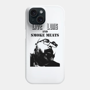 Live Long & Smoke Meats Phone Case