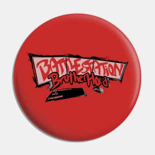 Welcome to the #BattleStationBrotherhood Pin