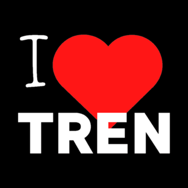 I love tren gym shirt by sabrinasimoss