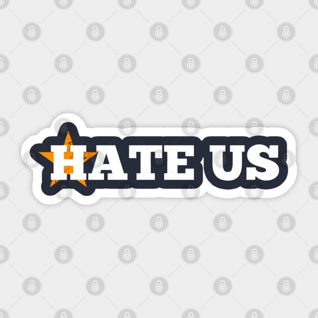 Hate Us. Houston Astros MLB Hoodie 