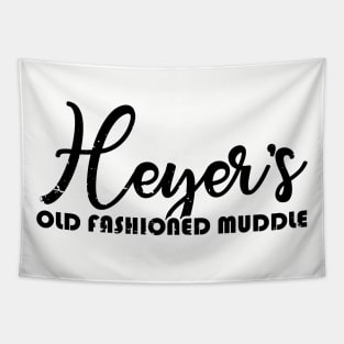 Heyers Muddle: It's What I Drink Vintage Tee Tapestry