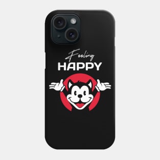 Feeling Happy Phone Case