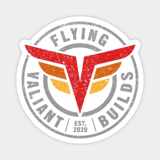 Flying Valiant Builds (Full Color Grunge - White) Magnet