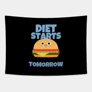 Diet Starts Tomorrow Sarcastic Tapestry