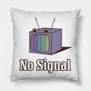 No Signal Pillow