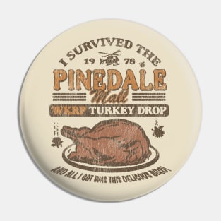 Vintage WKRP Turkey Drop Pinedale Pin