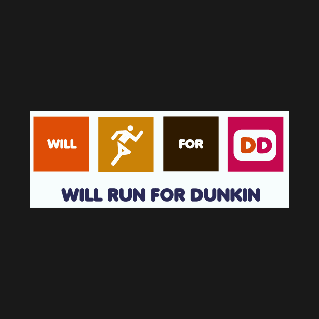 Will run for dunkin by Sci-Emily