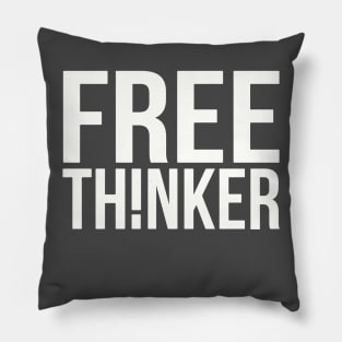 Free Thinker Pillow