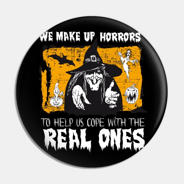 We make up horrors to help us cope with the real ones Pin by zonextra