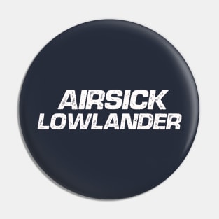 Vintage Airsick Lowlander Pin