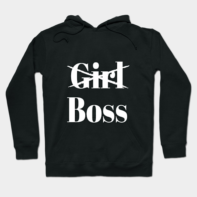 girl boss hoodie