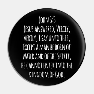 John 3:5 King James Version (KJV) Bible Verse Typography Pin