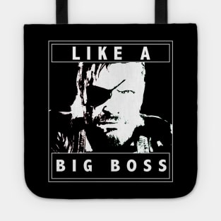 Like A Big Boss Tote